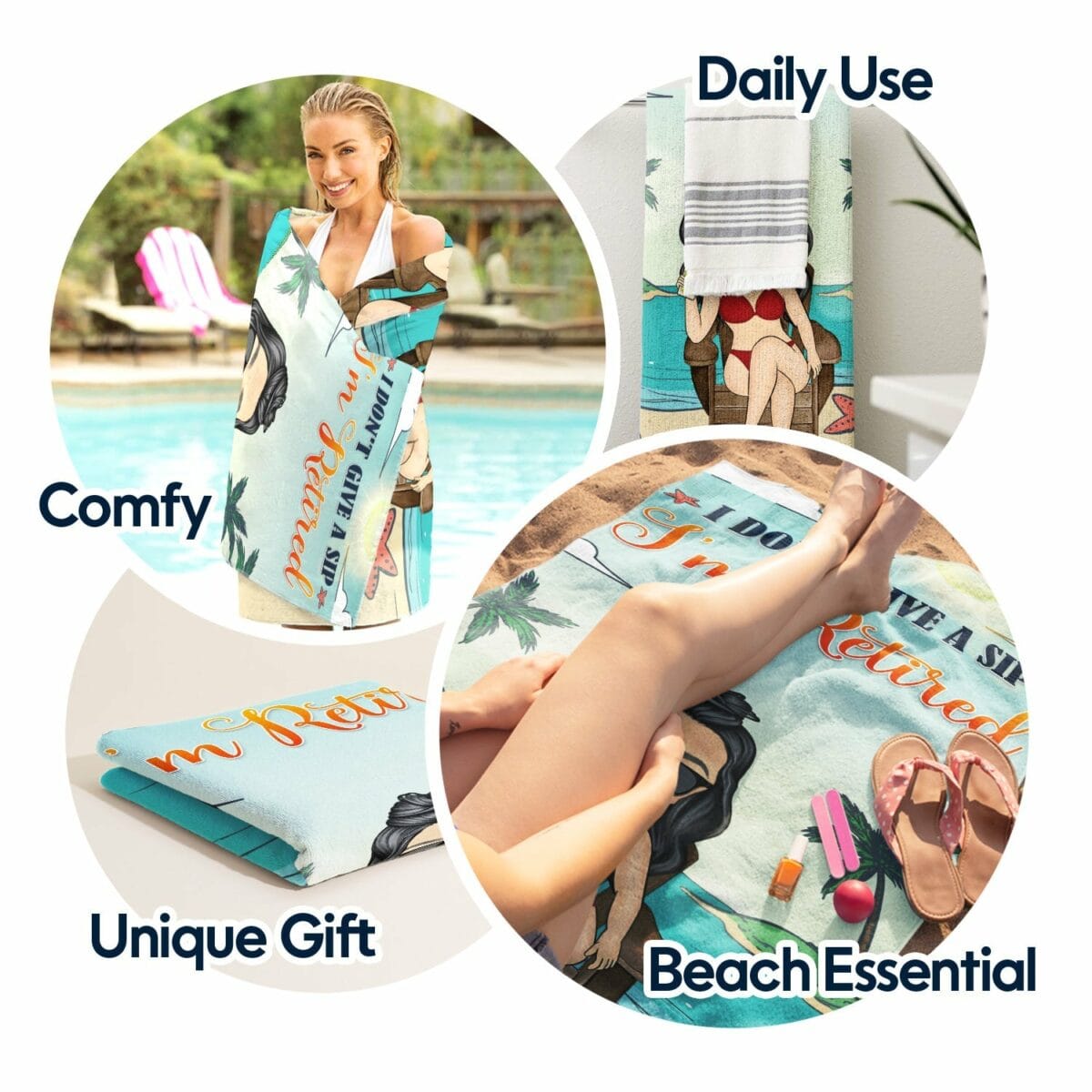i dont want to i dont have to im retired birthday retirement gift for yourself men women dad mom grandpa grandma bff best friends colleagues personalized custom beach towel tdhjs